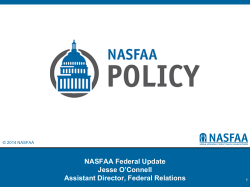 NASFAA Federal Update Jesse O`Connell Assistant