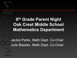 6th Grade Parent Night Oak Crest Middle School Mathematics