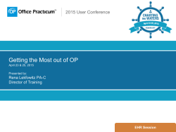 Getting the Most out of OP April 23 & 25, 2015