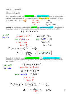 Math 1313 Section 7.3 3 Chebychev`s Inequality Let X