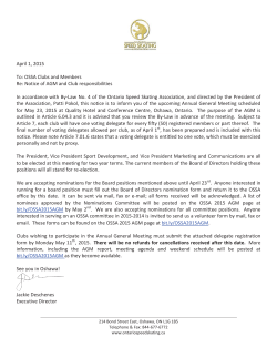 April 1, 2015 To: OSSA Clubs and Members Re: Notice of AGM and