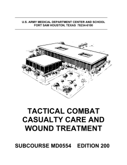 tactical combat casualty care and wound treatment