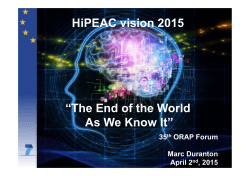 HiPEAC vision 2015 âThe End of the World As We Know Itâ