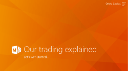 Our trading explained