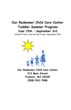 Our Redeemer Child Care Center Toddler Summer Program: