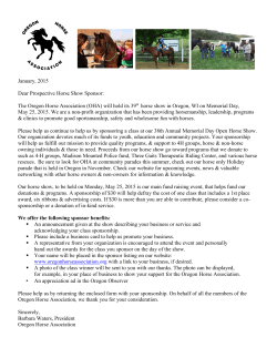 January, 2015 Dear Prospective Horse Show Sponsor: The Oregon