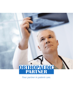 See Brochure - Orthopaedic Partner