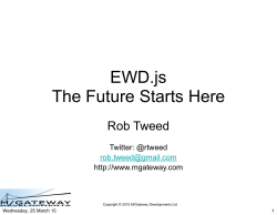 EWD.js The Future Starts Here