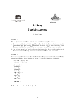 Ãbungsblatt 4 - Professur Betriebssysteme