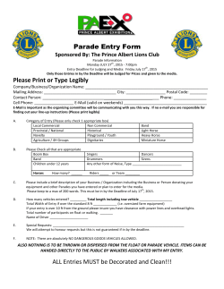 Parade Entry Form Please Print or Type Legibly ALL Entries MUST