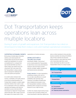 Dot Transportation keeps operations lean across multiple locations