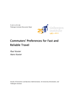 Commuters` Preferences for Fast and Reliable Travel