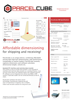 Affordable dimensioning - Parcelcube cubing system