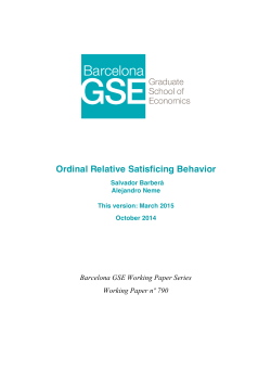 Ordinal Relative Satisficing Behavior - ufae/uab/spain