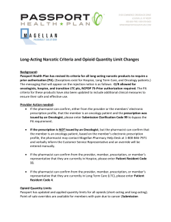 Long-Acting Narcotic Criteria and Opioid Quantity Limit Changes
