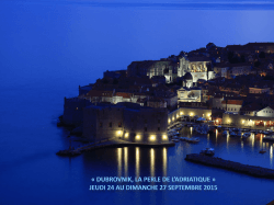 Consultez le programme dÃ©taillÃ© du voyage Ã  Dubrovnik