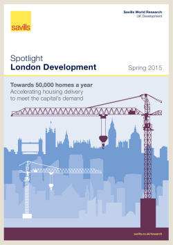 Spotlight: London Development - Spring 2015