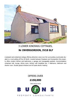OFFERS OVER Â£150,000 3 LOWER KINCRAIG COTTAGES
