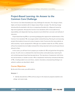 Project-Based Learning: An Answer to the Common Core Challenge