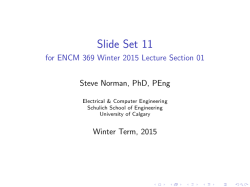 Slide Set 11 - for ENCM 369 Winter 2015 Lecture Section 01