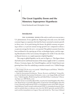 The Great Liquidity Boom and the Monetary Superpower Hypothesis
