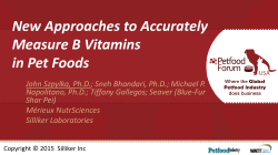 New approaches to accurately measure B vitamins in petfoods