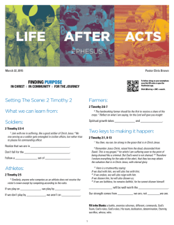 Setting The Scene: 2 Timothy 2 What we can learn from: Soldiers