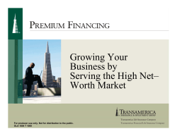 Premium Financing Producer Presentation