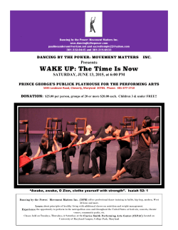 WAKE UP: The Time Is Now - Prince Georges Arts and Humanities