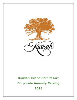 Kiawah Island Golf Resort Corporate Amenity Catalog 2015