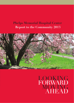 MOVING AHEAD FORWARD LOOKING - Phelps Memorial Hospital
