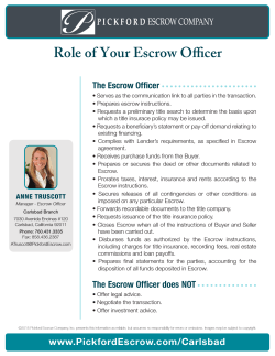 Role of Your Escrow Officer-Anne Truscott