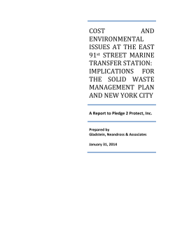 Report: Cost and Environmental Issues at the East 91st Street MTS