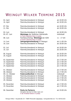 WEINGUT WILKER TERMINE 2015 - Pleisweiler