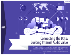Connecting the Dots: Building Internal Audit Value
