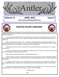 Volume 71 APRIL 2015 Issue 4 EXALTED RULER`S MESSAGE