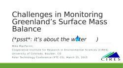 Challenges in Monitoring Greenland`s Surface