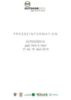 PRESSEINFORMATION OUTDOOR2015 jagd, fisch & natur 17. bis