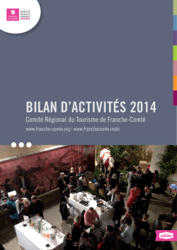 Bilan d`activitÃ©s 2014 - CRT de Franche-ComtÃ©