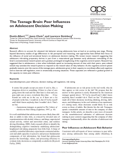 The Teenage Brain: Peer Influences on Adolescent Decision Making