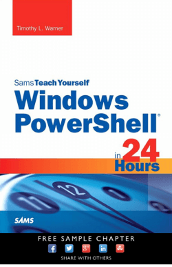 Sams Teach Yourself Windows PowerShellÂ® in 24