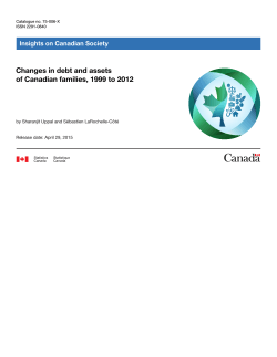 Changes in debt and assets of Canadian families, 1999 to 2012