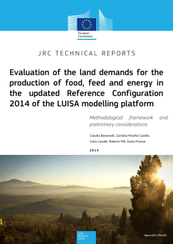 Evaluation of the land demands for the production of food, feed and