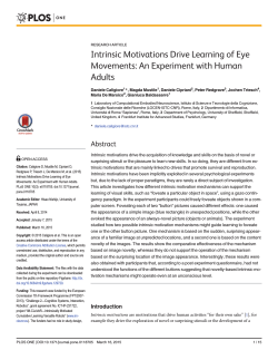 Intrinsic Motivations Drive Learning of Eye Movements: An