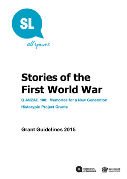 Grant guidelines (PDF 208.9 KB) - Q ANZAC 100: Memories for a