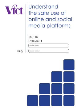 Understand the safe use of online and social media platforms
