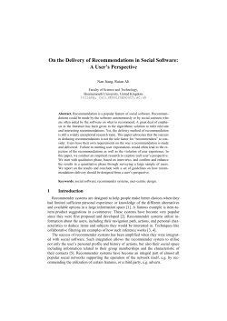 On the Delivery of Recommendations in Social Software