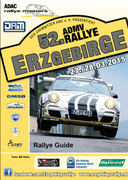 RALLYE GUIDE 52. ADMV-RALLYE-ERZGEBIRGE 2015 Seite 1