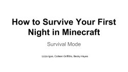 How to Survive Your First Night in Minecraft