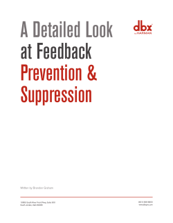 A Detailed Look at Feedback Prevention & Suppression